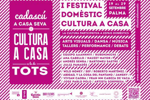 Cartell del Primer Festival Domèstic Cultura a Casa patrocinat per Monapart Palma